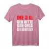Lustiges Spruch T-Shirt: Die 3 G Geh bitte Geh Oida Geh Kacken – Witziges Geschenk für Männer & Frauen zu Geburtstag, Weihnachten & Vatertag