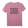 Geh mir aus dem Weg du unnötiger Sozialkontakt T-Shirt - Lustiges Spruchshirt für Humorvolle & Geschenkidee
