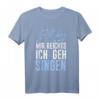 Chor Musiker Mir reichts ich geh singen T-Shirt – Humorvolles Geschenk für Sänger, Chorleiter & Karaoke Fans zum Geburtstag