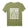 Geh Mir Aus Dem Weg Du Unnötiger Sozialkontakt T-Shirt - Lustiges Spruch-Shirt für Einzelgänger, Witzbolde & Spaßvögel