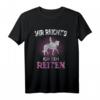 Pferd Spruch Mir Reichts Ich Geh Reiten T-Shirt – Lustiges Reitsport Design für Mädchen & Frauen, ideales Geschenk zum Geburtstag