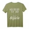 Mir reichts, ich geh Segeln - Seefahrt Anker Kapitän Design T-Shirt für Seefahrer, Kapitäne & Meerliebhaber zum Geburtstag, Weihnachten & Jubiläum