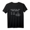 Willst Du Mit Mir Gehen Kostenlos Testen T-Shirt – Lustiges Party- und Single T-Shirt für Frauen, perfekt für Disko, Bar & Partyurlaub