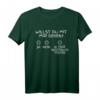 Willst Du Mit Mir Gehen Kostenlos Testen T-Shirt – Lustiges Party- und Single T-Shirt für Frauen, perfekt für Disko, Bar & Partyurlaub