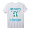 Mir Reichts Ich Gehe Zu Meinem Pinguin T-Shirt – Lustiges Tiermotiv für Kinder, Damen & Herren