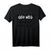 Geh weg du bist kein Bier T-Shirt - Lustiges Bier Spruch Shirt für Bierliebhaber & Biertrinker, Perfektes Geschenk & Partyoutfit