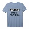 Geh weg du bist kein Bier T-Shirt - Lustiges Bier Spruch Shirt für Bierliebhaber & Biertrinker, Perfektes Geschenk & Partyoutfit