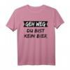 Geh weg du bist kein Bier T-Shirt - Lustiges Bier Spruch Shirt für Bierliebhaber & Biertrinker, Perfektes Geschenk & Partyoutfit