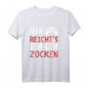 Mir Reicht's ich geh zocken Geschenk - Lustiges Konsole Joystick T-Shirt für Gamer zum Geburtstag oder als cooles Gaming Outfit