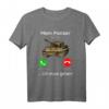 Mein Panzer ruft an ich muss gehen - Lustiges Militär T-Shirt mit historischem Design für Männer und Frauen, Geschenkidee für Geschichts- und Militärfans