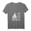 Damen Segeln T-Shirt mit V-Ausschnitt - Mir Reichts Ich geh Segeln Design, Perfektes Geschenk für Hobbyseglerinnen und Segelboot-Liebhaberinnen