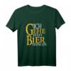 Ich gehe jetzt Bier trinken T-Shirt – Lustiges Männer Party Outfit für Bierliebhaber, Junggesellenabschied & Geburtstagsgeschenke