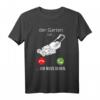 Der Garten Ruft - Keine Zeit ich muss gehen - Lustiges Hobbygärtner T-Shirt als Geschenkidee für Gartenliebhaber und Landschaftsgärtner