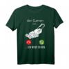 Der Garten Ruft - Keine Zeit ich muss gehen - Lustiges Hobbygärtner T-Shirt als Geschenkidee für Gartenliebhaber und Landschaftsgärtner