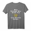 Man Bringe Mir Eine Tür Ich Möchte Gehen - Lustiges freches T-Shirt mit Spruch, klassisch geschnitten