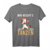 Tänzerin Party T-Shirt mit Spruch 'Mir reichts ich geh tanzen!' – Perfektes Geschenk für Tänzerinnen & Tanzbegeisterte zu Geburtstag, Weihnachten & Karneval