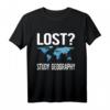 Lustiges Geographie Lehrer T-Shirt mit Weltkarten-Design – Perfektes Geschenk für Lehrer, Schüler & Abschlussfeiern
