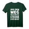 Lustiges Geologe T-Shirt: Muss Steine Suchen! Originelles Geschenk für Gesteins- und Petrologie-Liebhaber zu Weihnachten, Geburtstag oder Valentinstag