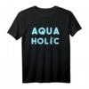 Aquaholic Freediving Geschenk Tauchen Freitaucher Taucherin T-Shirt - Perfektes Accessoire für Taucher, Apnoe-Kurse & Meeresliebhaber