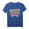 Zertifiziertes Muscle Mommy Groovy Pump Cover T-Shirt für Gewichtheben & Fitness - Perfektes Geschenk für Mütter, Oma & Schwestern