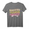 Zertifiziertes Muscle Mommy Groovy Pump Cover T-Shirt für Gewichtheben & Fitness - Perfektes Geschenk für Mütter, Oma & Schwestern