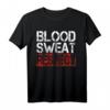 Blut Schweiß und Respekt T-Shirt – Motivationsshirt für Fitness, Gewichtheben & Workout, Ideal als Geschenk für Sportler und Fitness-Enthusiasten