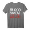 Blut Schweiß und Respekt T-Shirt – Motivationsshirt für Fitness, Gewichtheben & Workout, Ideal als Geschenk für Sportler und Fitness-Enthusiasten