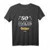 So sieht ein richtig cooler Gleisbauer aus - Geschenkidee T-Shirt für Gleisbauer zum Geburtstag, Abschluss und Freizeit