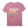 Gleisbauer T-Shirt mit Humor - Lustiges Geschenk für Gleisbauer mit Spruch