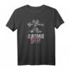 Go Kart Racing Girl T-Shirt – Lustiges und Sarkastisches Frauen & Mädchen T-Shirt für Rennfahrerinnen und Motorsportfans