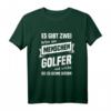 Lustiges Golf T-Shirt Geschenk für Golfer - Witziges Design für Papa, Opa & Ehemann zum Geburtstag & Weihnachten