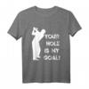 Zweideutiges lustiges Golf T-Shirt | Erwachsenen Humor Geschenk für Männer, Junggesellen & Partygänger – 'Your Hole Is My Goal'
