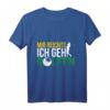 Golfer T-Shirt mit lustigem Golf Spruch - Perfekt für Golfspieler, die ihre Wochenenden auf dem Golfplatz genießen