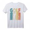 Golf T-Shirt für Golfer und Golfspieler - Perfekte Geschenkidee zu Weihnachten, Ostern & Geburtstag