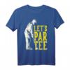 Let's Par Tee Golf T-Shirt - Lustiges Geschenk für Golfspieler und Golffans, Perfekt für Turniere & den Golfclub