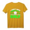 I Don't Need Therapy I Just Need To Play Golf - Humorvolles Golf T-Shirt für Golfer und Geschenkidee für Golfbegeisterte