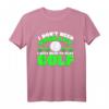 I Don't Need Therapy I Just Need To Play Golf - Humorvolles Golf T-Shirt für Golfer und Geschenkidee für Golfbegeisterte