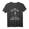 Mir Reicht's Ich geh Golfen - Lustiges Golfer T-Shirt mit Spruch, Klassisch geschnitten, Perfektes Geschenk für Golfer