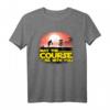 Official 'May The Course Be With You' Funny Disc Golf T-Shirt – Perfect for Players, Space Nerds & Sci-Fi Fans as a Gift or Tournament Wear