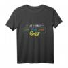 Golfer T-Shirt mit Motiv - Perfektes Geschenk für Golfspieler, Liebhaber & Fans zu Weihnachten, Geburtstag & besonderen Anlässen