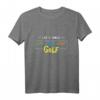 Golfer T-Shirt mit Motiv - Perfektes Geschenk für Golfspieler, Liebhaber & Fans zu Weihnachten, Geburtstag & besonderen Anlässen