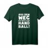 Handball-Fan Pullover & Hoodie mit '...muss zum Handball!' - Lustiges Geschenk für Handballspieler & Fans zu Weihnachten, Geburtstag oder Valentinstag