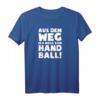 Handball-Fan Pullover & Hoodie mit '...muss zum Handball!' - Lustiges Geschenk für Handballspieler & Fans zu Weihnachten, Geburtstag oder Valentinstag