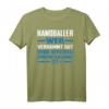 Verdammt guter Handballer Herren Damen T-Shirt – Lustiges Handball Geschenk für Vereinsmitglieder, Fans und Handballspieler zu Weihnachten & Geburtstag