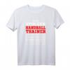 Handball Trainer Geschenk - T-Shirt für den besten Handballcoach & Saisonabschlussgeschenk