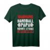 Handball Papa Könnte Lauter Werden Handballspieler Handball T-Shirt - Lustiges Sportshirt für Handballfans & -spieler