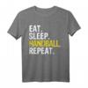 Eat Sleep Handball Repeat Geschenk T-Shirt – Humorvolles Sportshirt für Handballfans, Spieler & Trainer, ideal für Geburtstage, Weihnachten & mehr