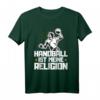 Handball is my religion T-Shirt – Lustiges Handball Spruch Geschenk für Handballer zum Geburtstag, Weihnachten oder im Fitnessstudio