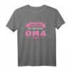 Oma Heldin mit 3 Buchstaben lustiges Spruch T-Shirt – Perfektes Muttertagsgeschenk für Oma und Großmutter