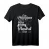 Handball Frauen Mädchen Spruch T-Shirt - Lustiges Geschenk für Handballerinnen & Trainerinnen, perfekt für Damen und Teams